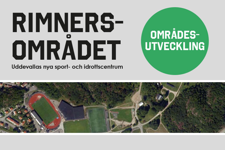 Rimnersområdet, Uddevallas nya sport- och idrottscentrum, områdesutveckling
